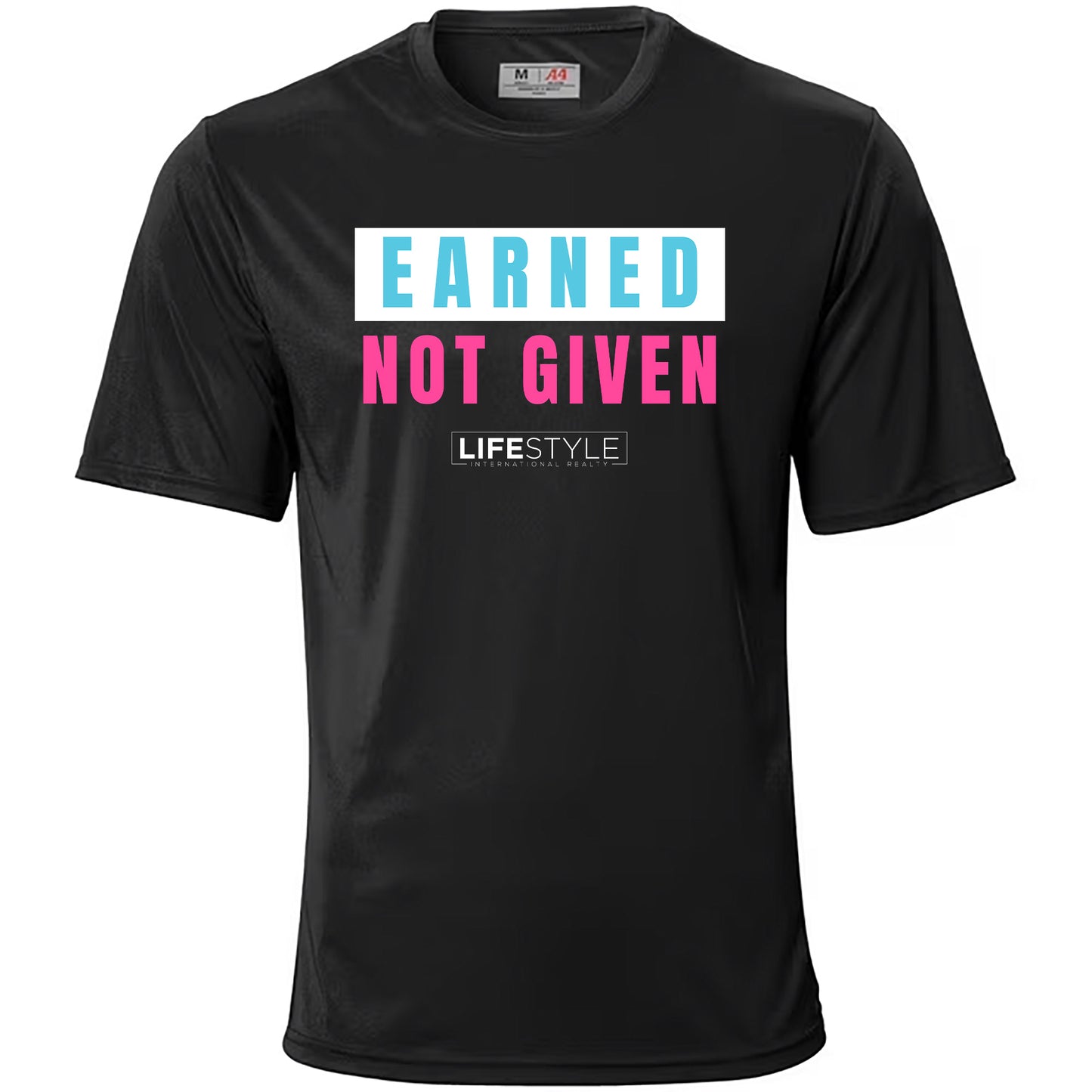 Earned NOT Given Dri- Fit Shirt w/ Color Logo #2