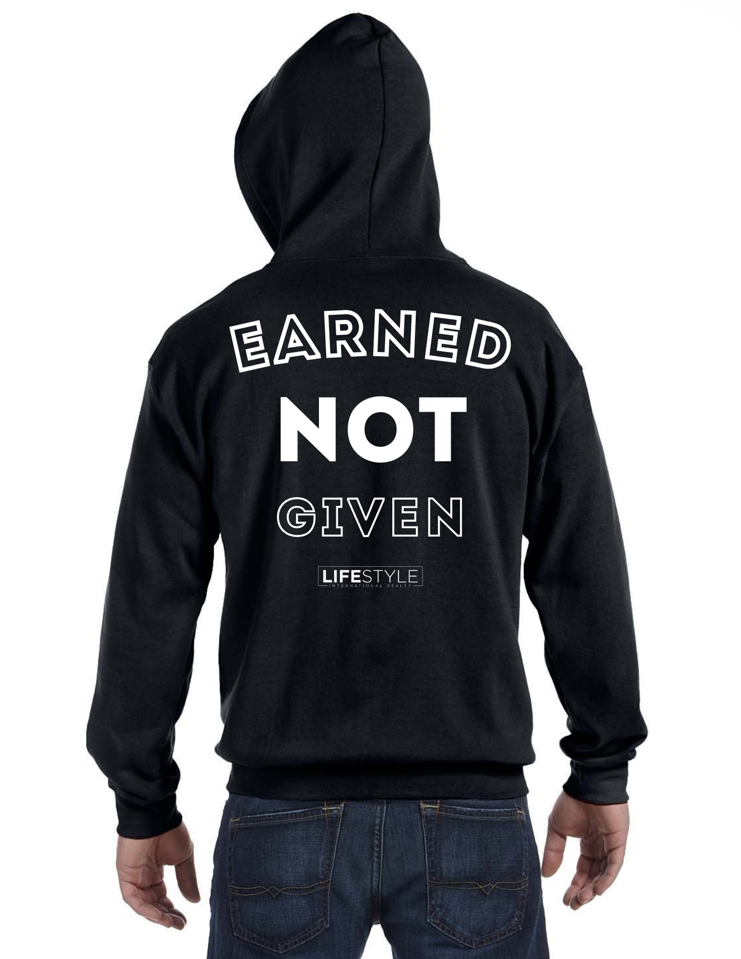 LIR EARNED NOT GIVEN HOODIE