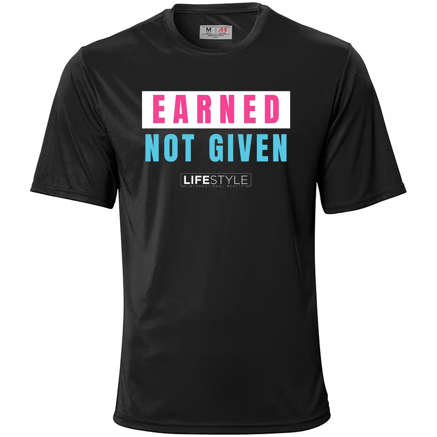 Earned NOT Given Dri- Fit Shirt w/ Color Logo